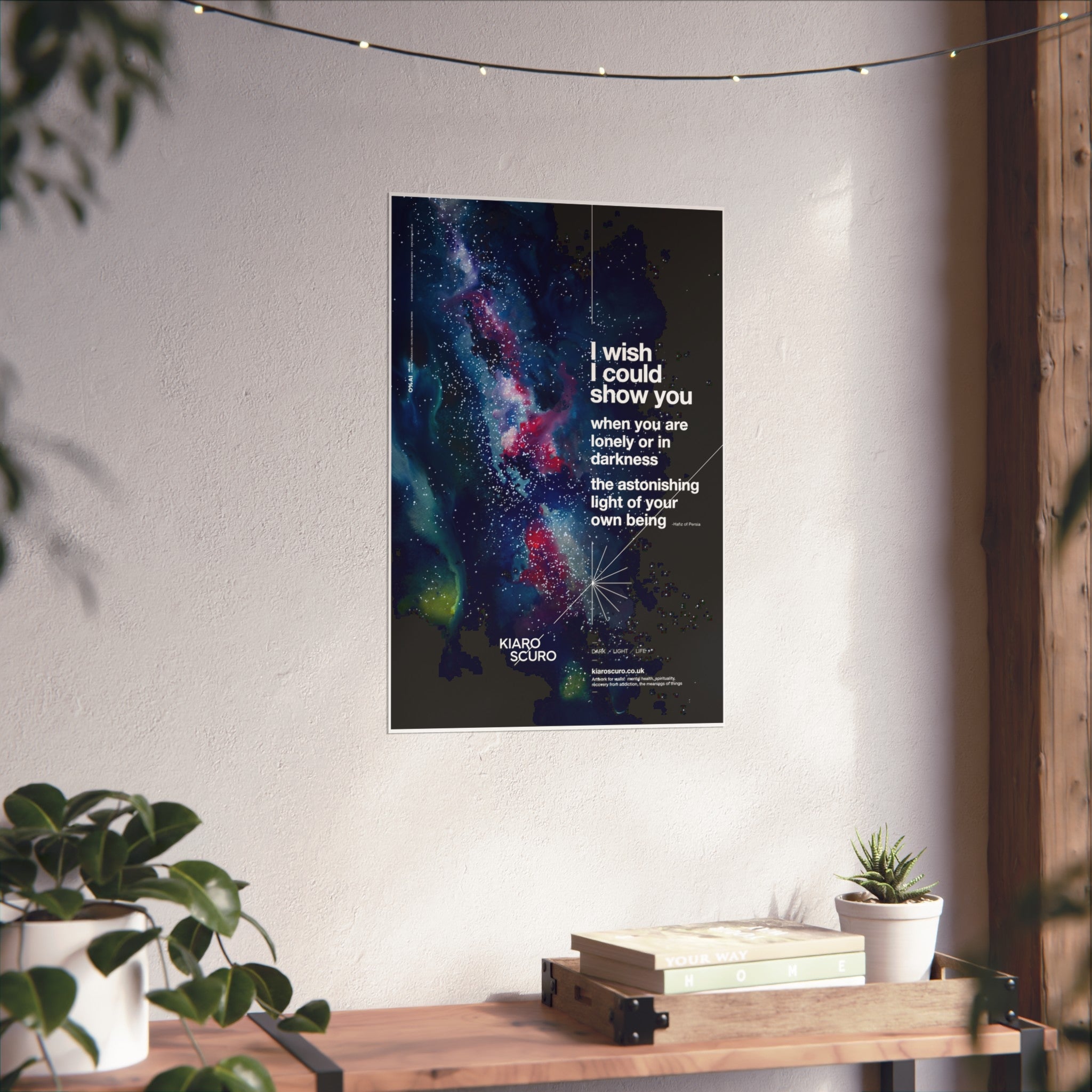 Galaxy Art Poster – "I Wish I Could Show You" Inspirational Wall Print